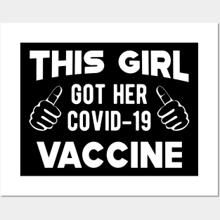 Vaccinated - This girl got her covid-19 vaccine Posters and Art